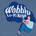Wobbly Lo-Fi Keys